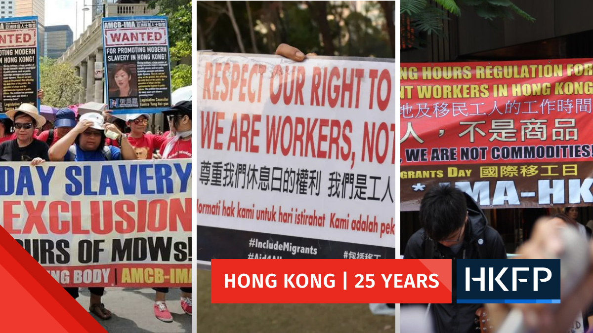 Hong Kong 25: Migrant domestic workers have long fought against reversals of their rights. They’re not stopping
